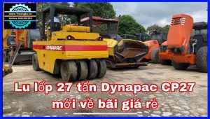 Xe lu Lốp 27 tấn Dynapac CP27 đã về bãi