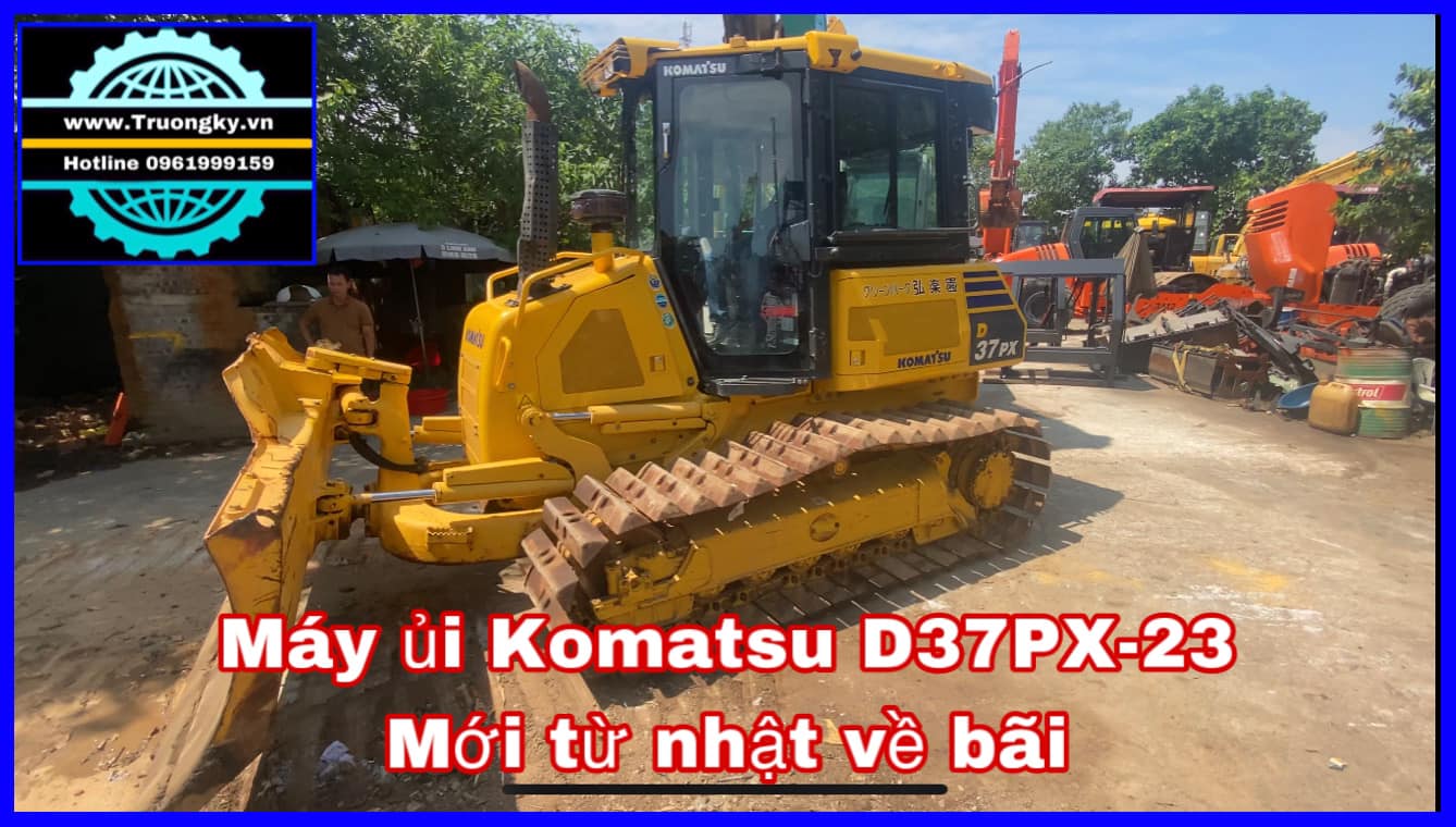 Máy ủi Komatsu D37PX-23 năm 2015 mới về bãi giá rẻ